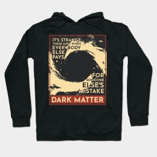 Dark Matter PJ Hoodie